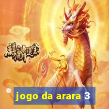 jogo da arara 3